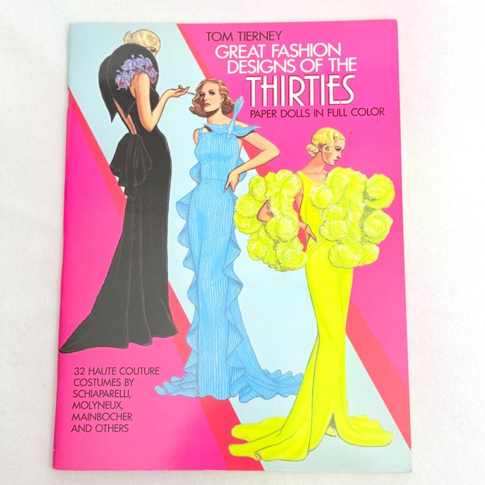 Great Fashion Designs Of The Thirties Paper Dolls In Full Color - 32 Outfits